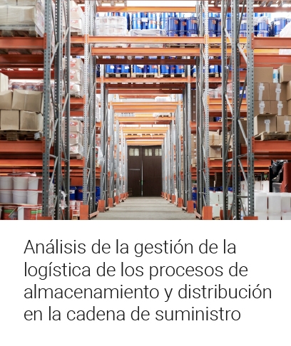 Análisis de la gestión de la logística de los procesos de almacenamiento